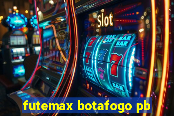 futemax botafogo pb